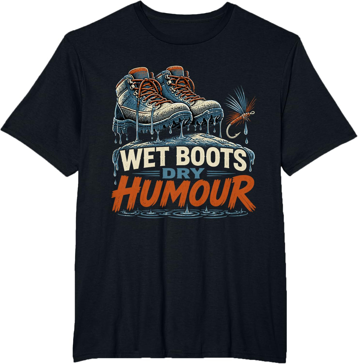 Wet Boots Dry Humour Fly Fishing Trout Angler T-Shirt - Black
