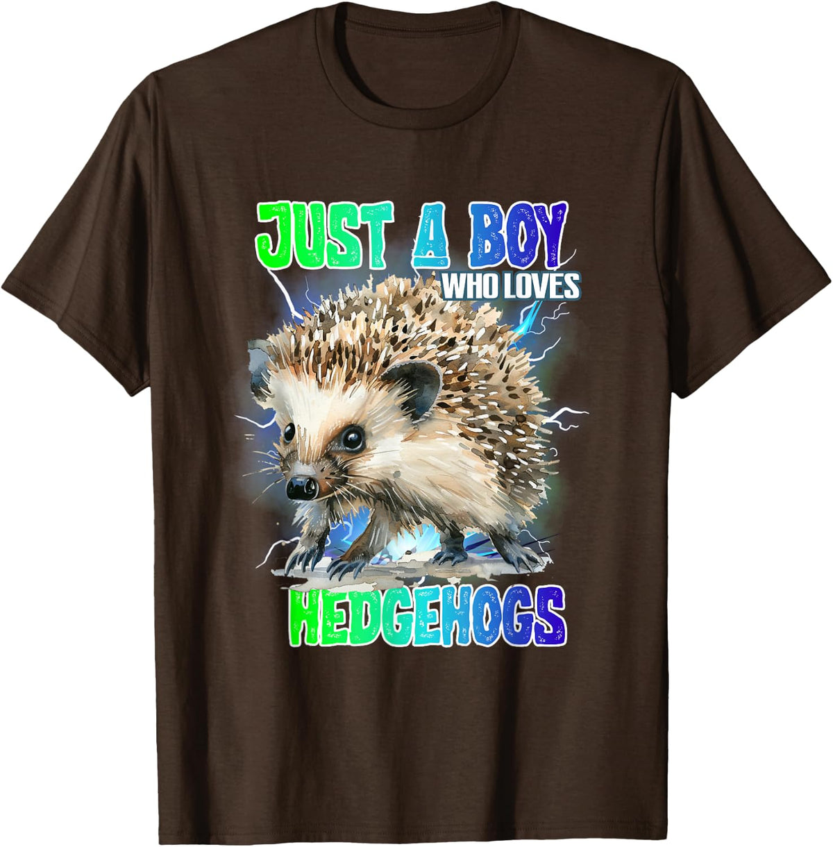 Just A Boy Who Loves Hedgehogs Animals Wildlife Nature Kids T-Shirt - Brown
