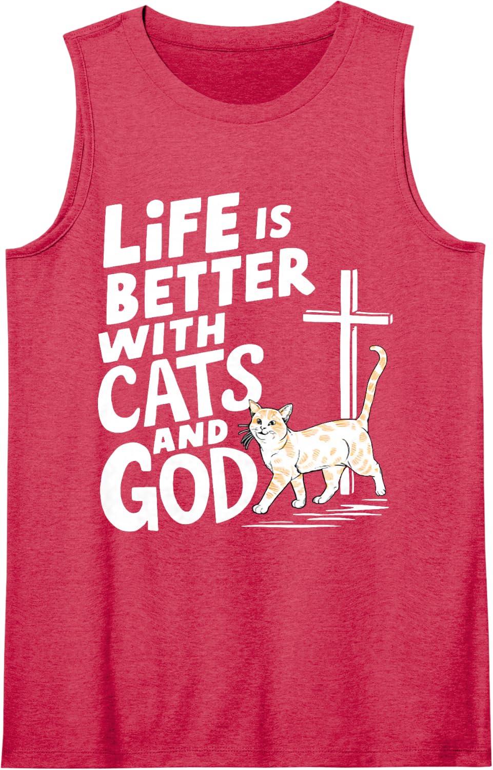 Life is Better with Cats and God Sleeveless Tank Top - Red