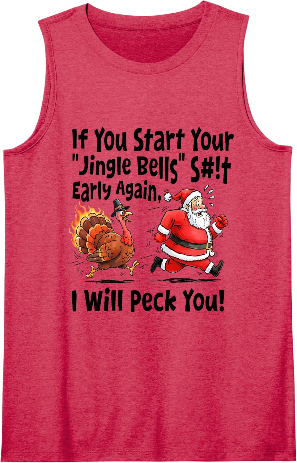 I Will Peck You Funny Thanksgiving Turkey Christmas Santa Sleeveless Tank Top - Red
