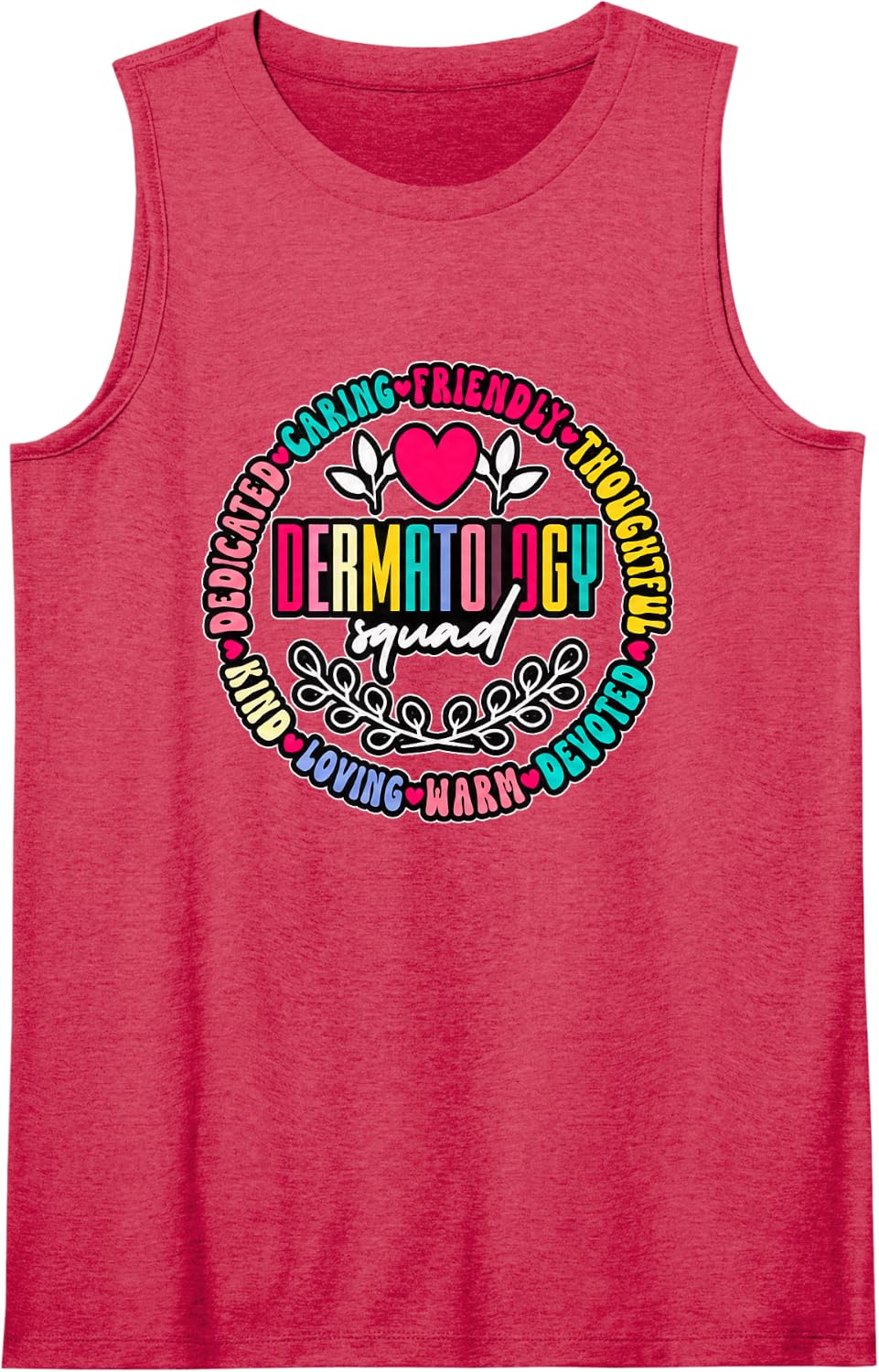 Dermatologist Skin Care Professional Funny Dermatology Squad Sleeveless Tank Top - Red