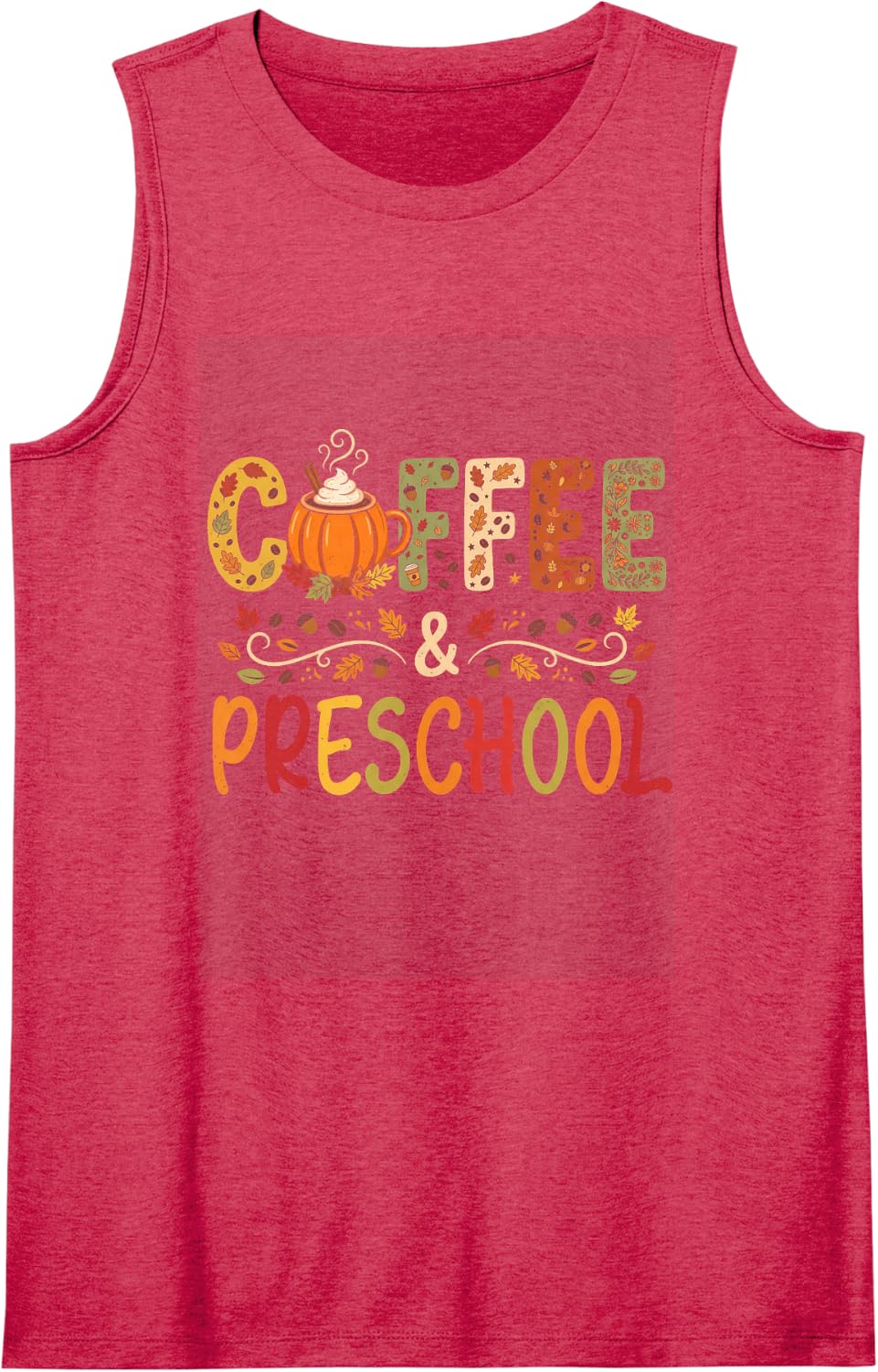 Preschool Teacher Pumpkin Spice Coffee Fall Leaves Men Women Sleeveless Tank Top - Red
