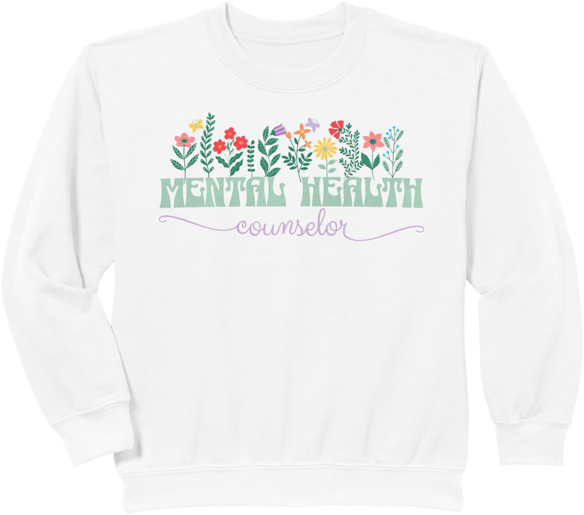 Mental Health Counselor Therapist Sweatshirt - White