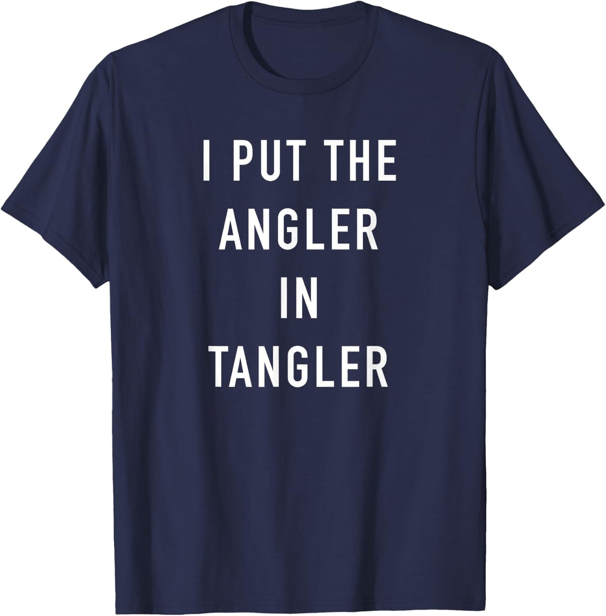 Funny Fishing Angler T-Shirt - Navy Blue