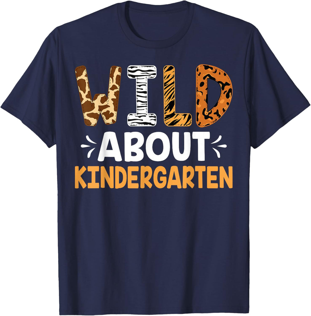 Wild About Kindergarten Safari Teacher Student T-Shirt - Navy Blue