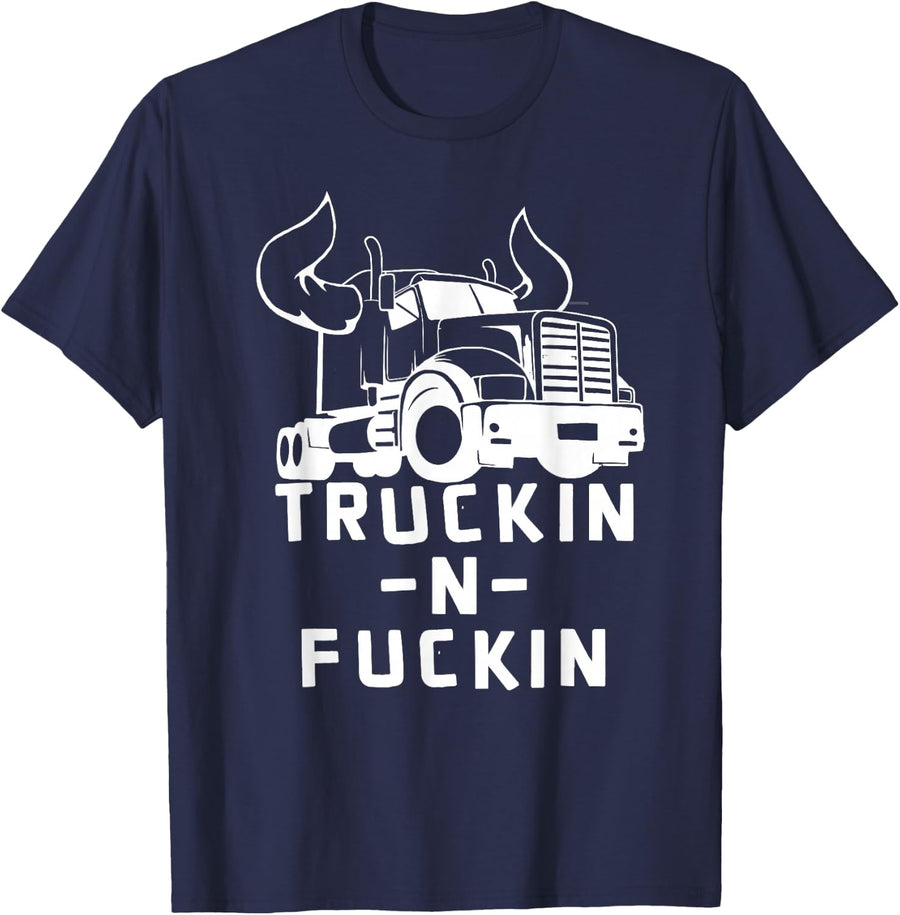 Truckin And Fuckin Funny Trucker Apparel Co. Unisex Adults Black Modern Crew Neck Short Sleeve Classic Fit T-Shirt - Navy
