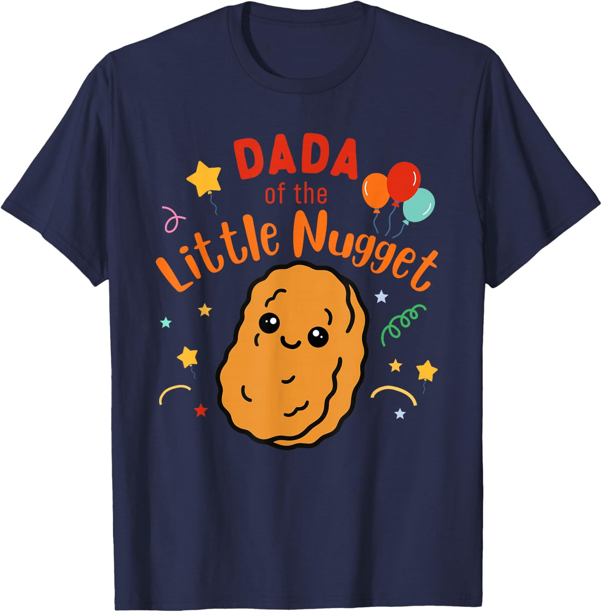 Dada of the Little Nugget Turning One 1st Birthday Matching T-Shirt - Navy Blue