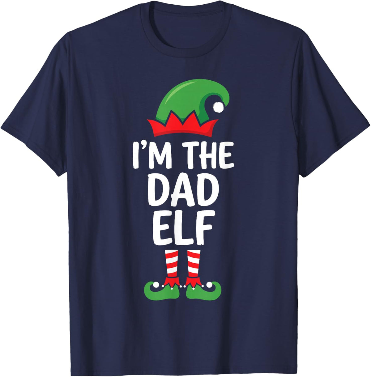 I'm the Dad Elf Ugly Christmas Party Funny Family Matching T-Shirt - Navy Blue
