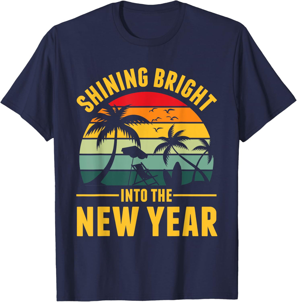 Shining Bright Into The New Year New Years Eve NYE Retro T-Shirt - Navy Blue