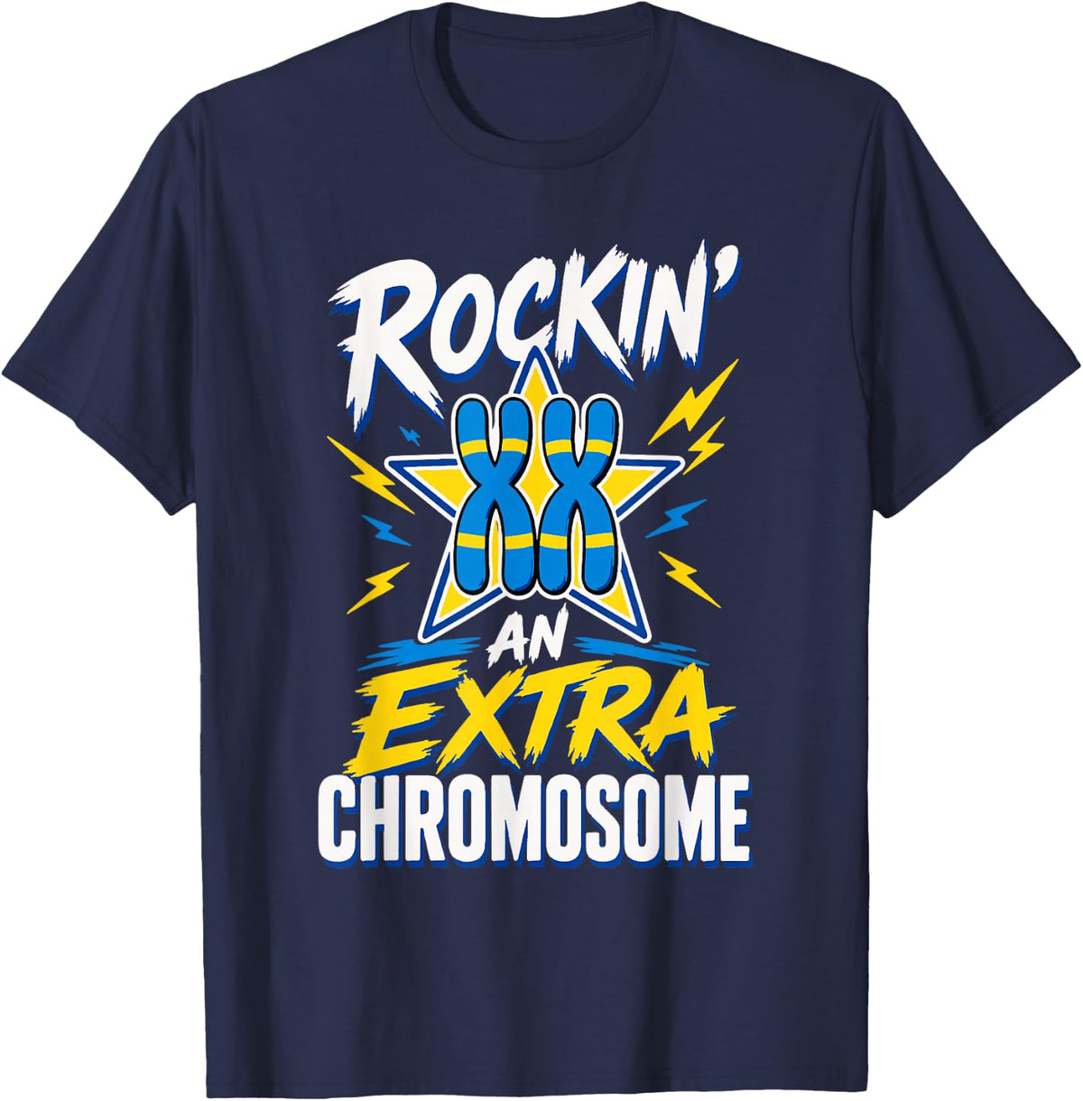 Rockin an Extra Chromosome Down Syndrome Awareness T-Shirt - Navy Blue