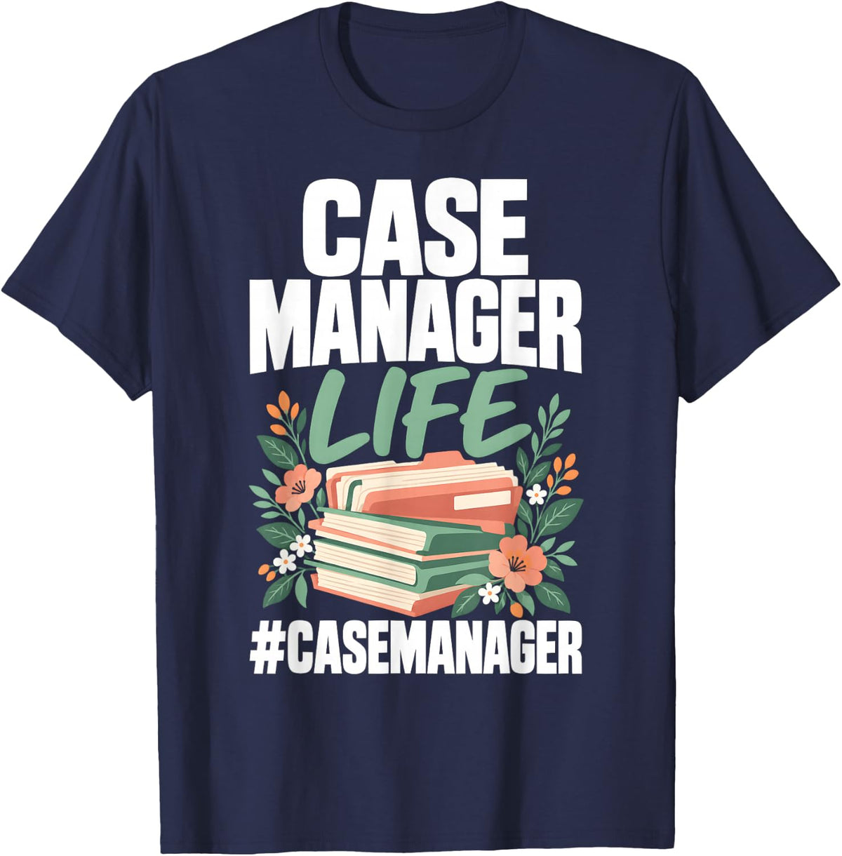 Case Manager Life #CaseManager Floral Books Graphic T-Shirt - Navy Blue