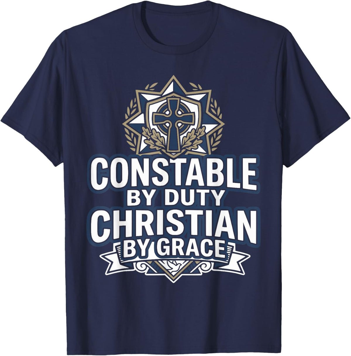Christian Police Constable Jesus Christ Peace Officer T-Shirt - Navy Blue