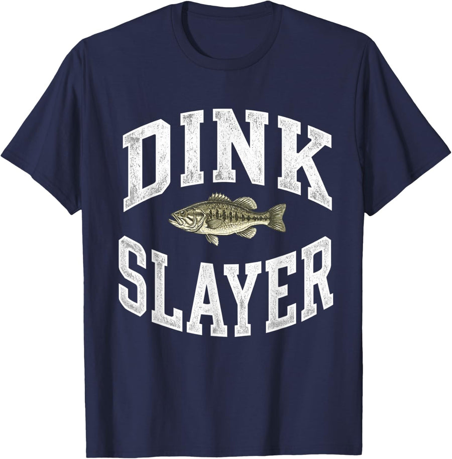 Dink Slayer Fishing Shirt Funny Bass Fish Humor Tees and T-Shirts for Men - Navy Blue