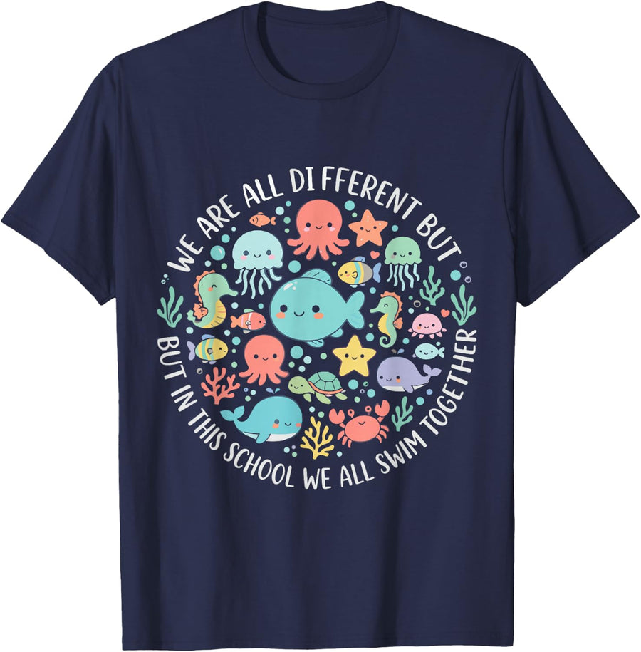 We are All Different But in This School We All Swim Together T-Shirt - Navy Blue