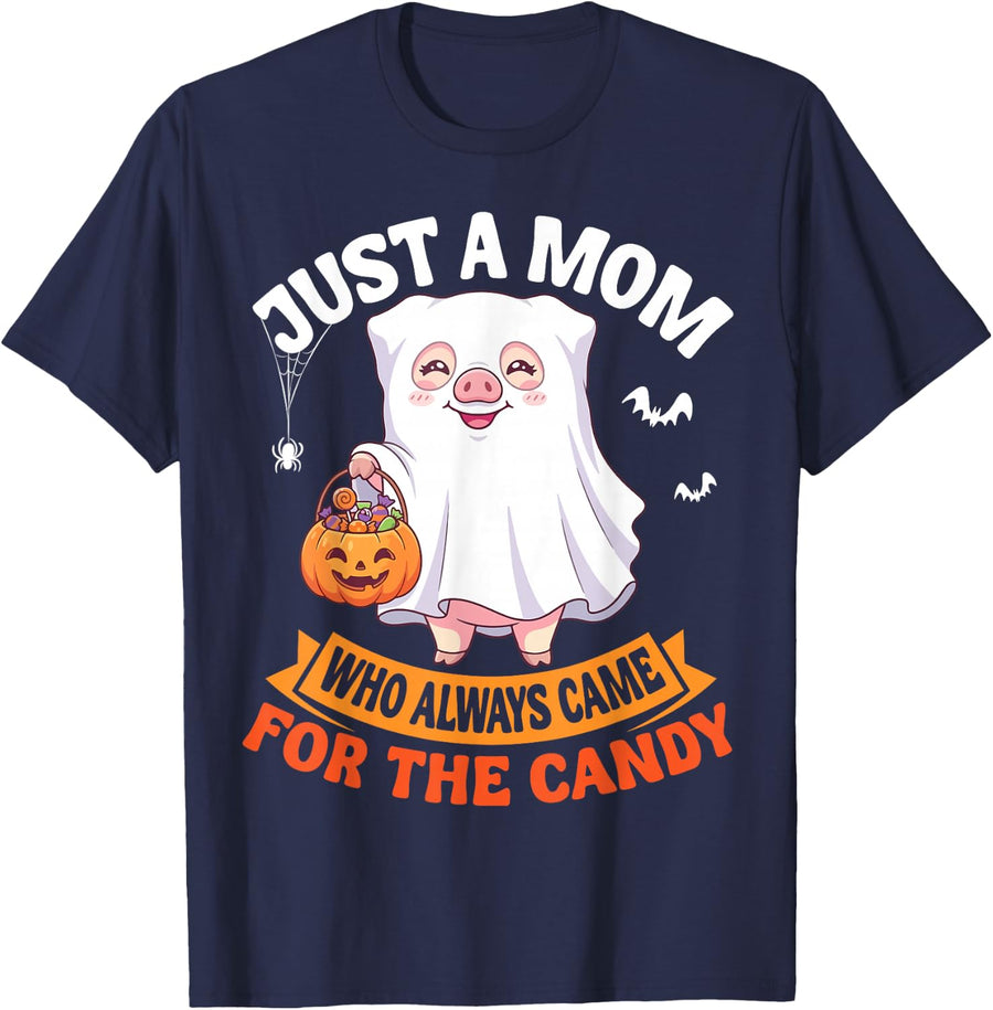 Just A Mom Who Always Came for The Candy Halloween Ghost Pig T-Shirt - Navy Blue