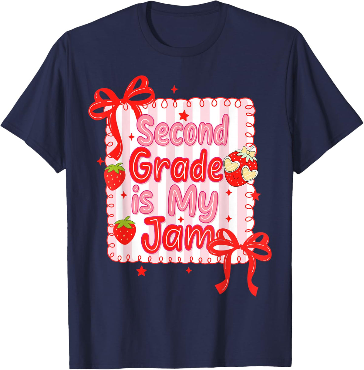 Women Second Grade is My Jam Strawberry 2nd Grade Teacher T-Shirt - Navy Blue
