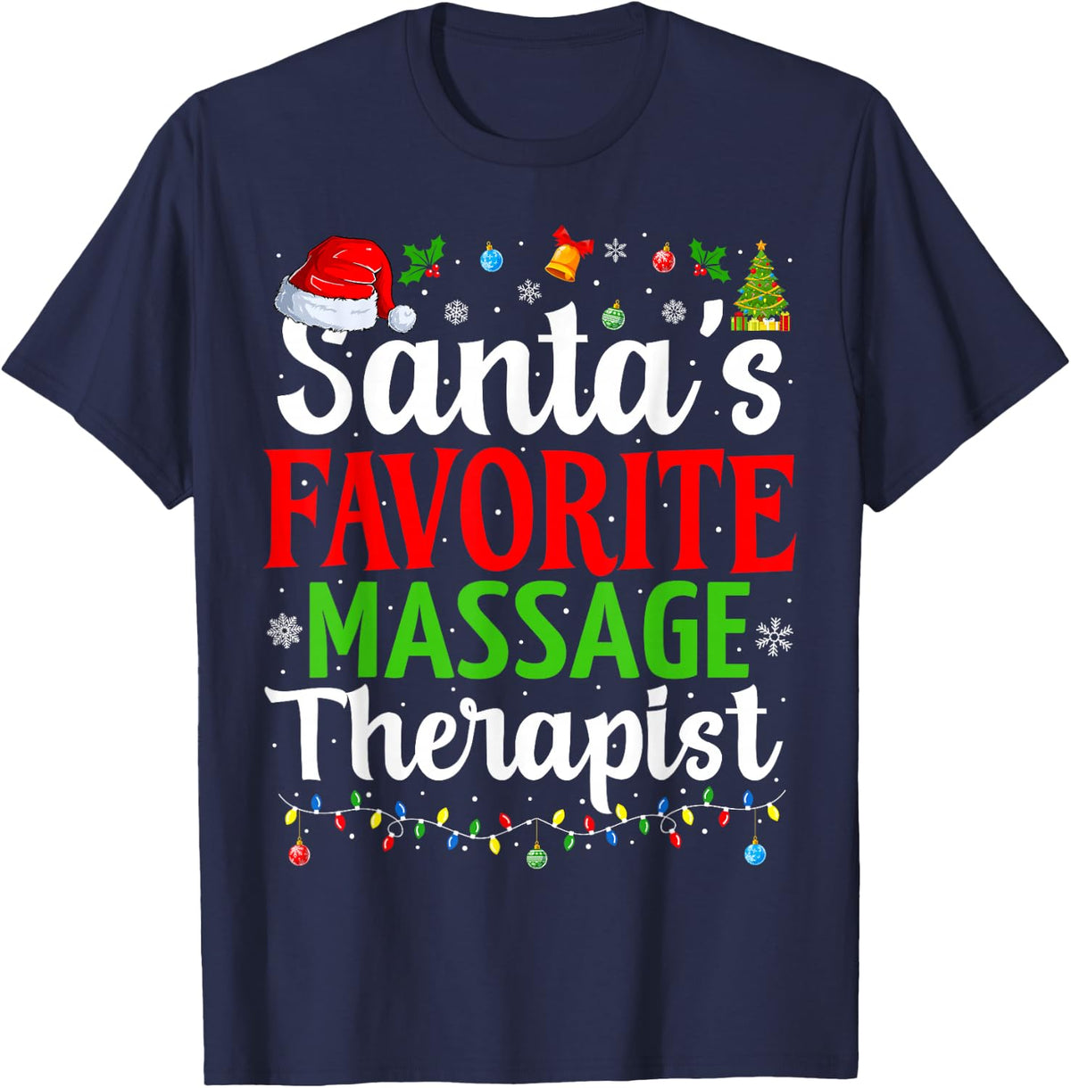 Santa’s Favorite Massage Therapist Christmas Massage Therapy T-Shirt - Navy Blue
