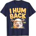 I Hum Back Alpaca Farmer Alpacas T-Shirt - Navy Blue