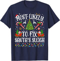 Most Likely to Fix Santa's Sleigh Christmas Matching Family T-Shirt - Navy Blue