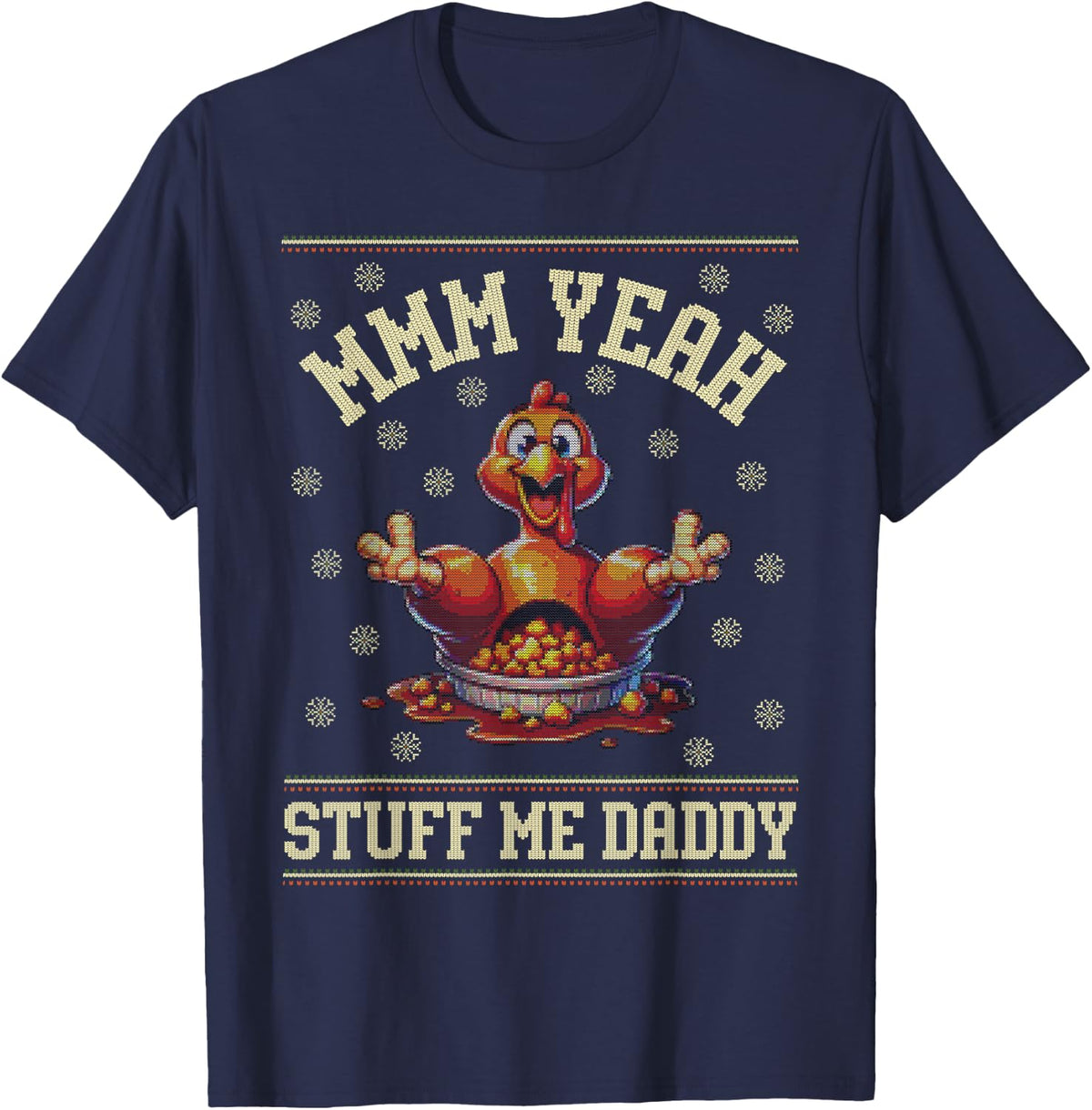 Ugly Thanksgiving Sweater Turkey Adult Humor Funny Men Women T-Shirt - Navy Blue