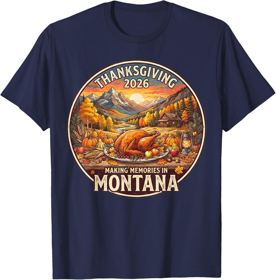 Montana Thanksgiving 2026 Family Vacation Reunion Holiday T-Shirt - Navy Blue