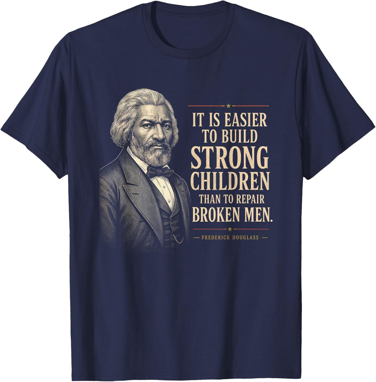 Frederick Douglass Quote for Black History Month T-Shirt - Navy Blue