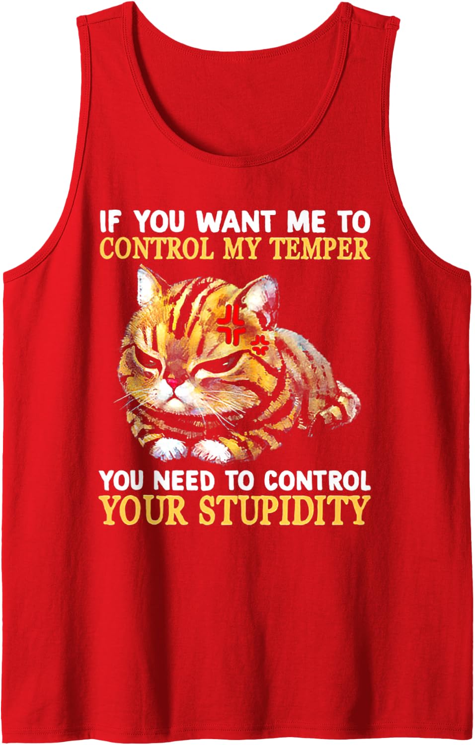Cat If You Want me to Control My Temper Sleeveless Tank Top - Red