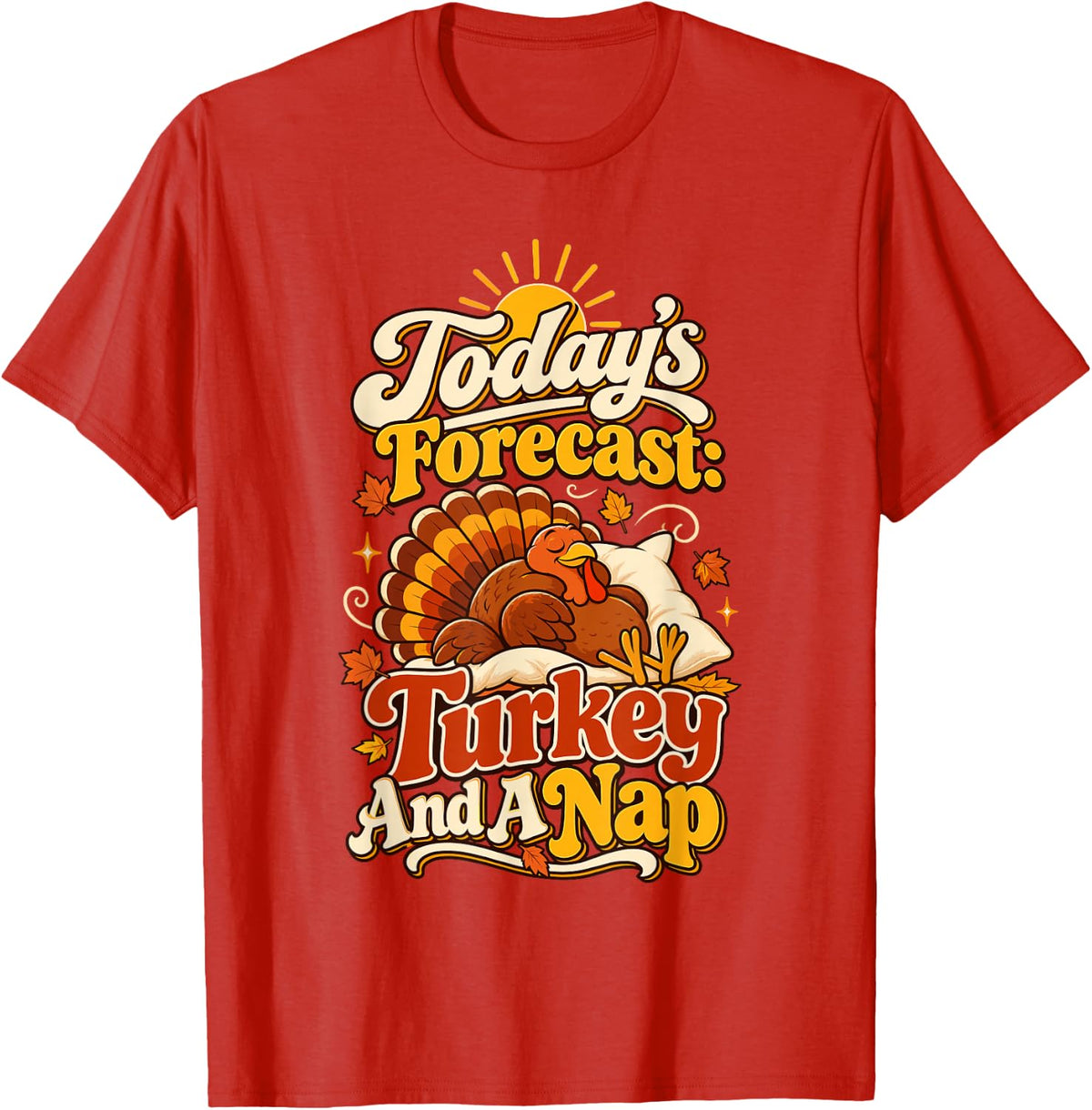 Sleepy Turkey Nap Lover Food Coma Retro Funny Thanksgiving T-Shirt - Red