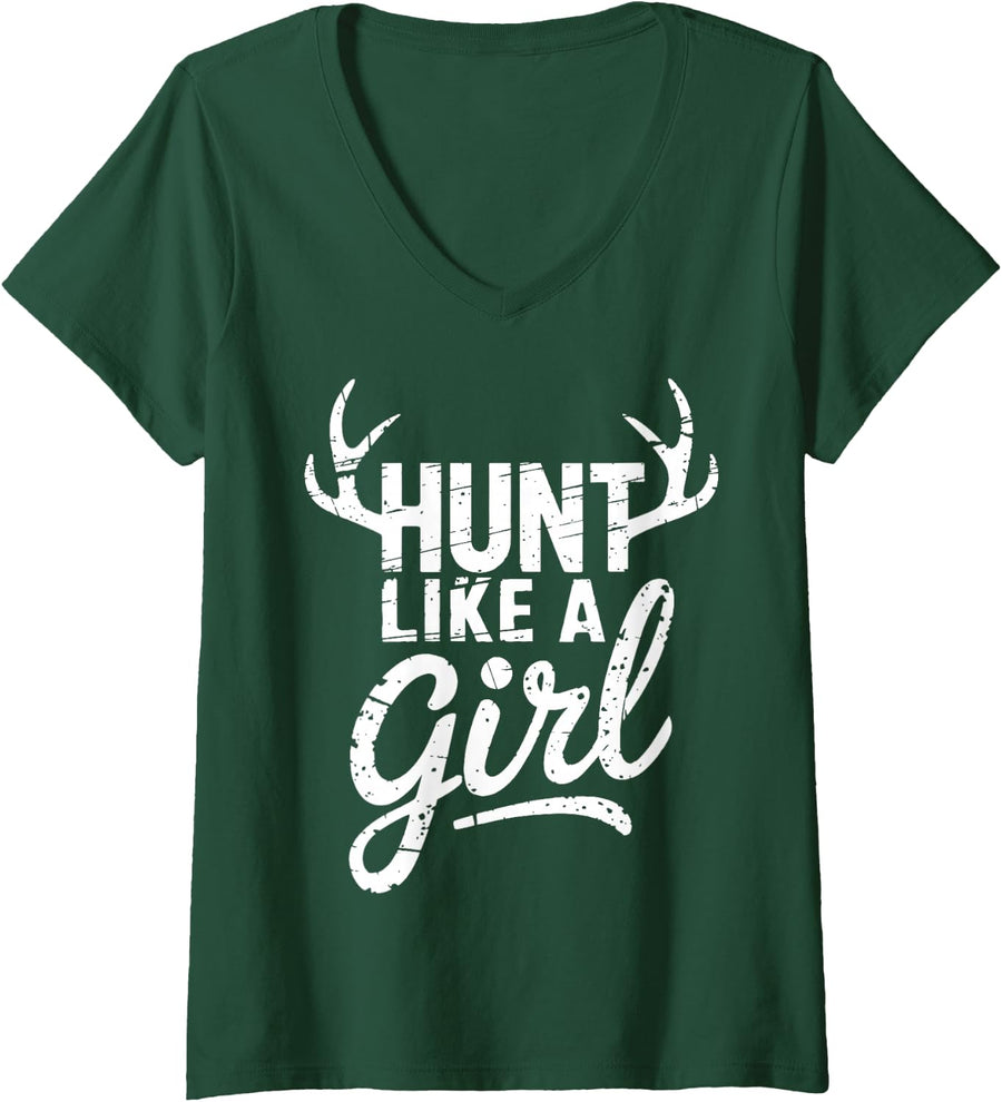 Women's Hunter Humor Design Funny Hunting Girl V-Neck T-Shirt - Dark Green