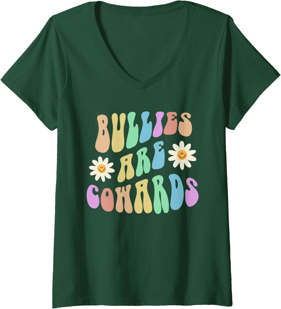 Women's Groovy BULLIES ARE COWARDS Retro Stop Bullying Choose Kind V-Neck T-Shirt - Dark Green