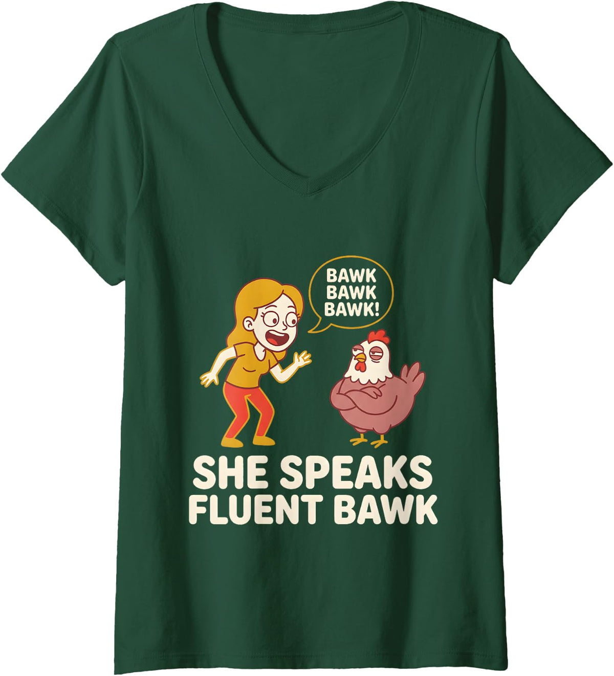 Women's She Speaks Fluent Bawk Chicken Mom Funny Farm Mama Lover V-Neck T-Shirt - Dark Green