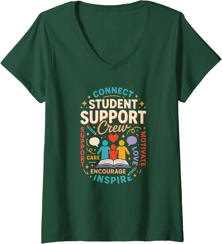 Women's Celebrate the School Counselors and Student Support Crew V-Neck T-Shirt - Dark Green