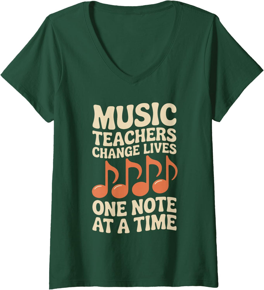 Women's Funny Music Teachers Change Lives One Note At A Time V-Neck T-Shirt - Dark Green