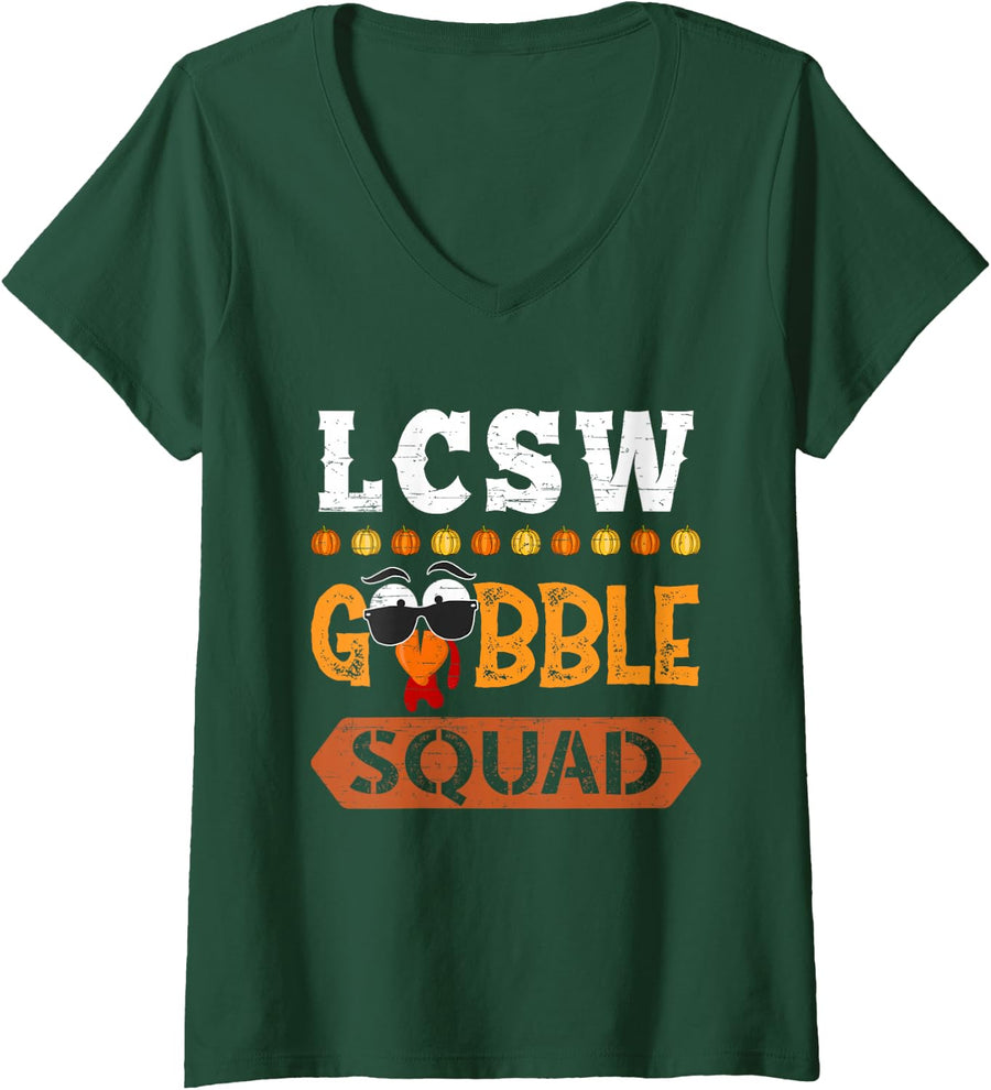 Women's LCSW Gobble Squad Turkey Thanksgiving Clinical Social Worker V-Neck T-Shirt - Dark Green