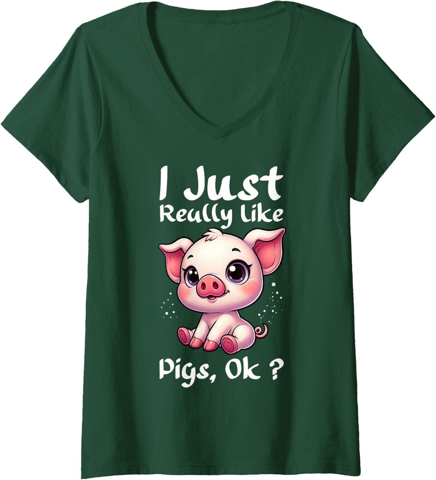 Women's I Just Really Like Pigs Ok? V-Neck T-Shirt - Dark Green