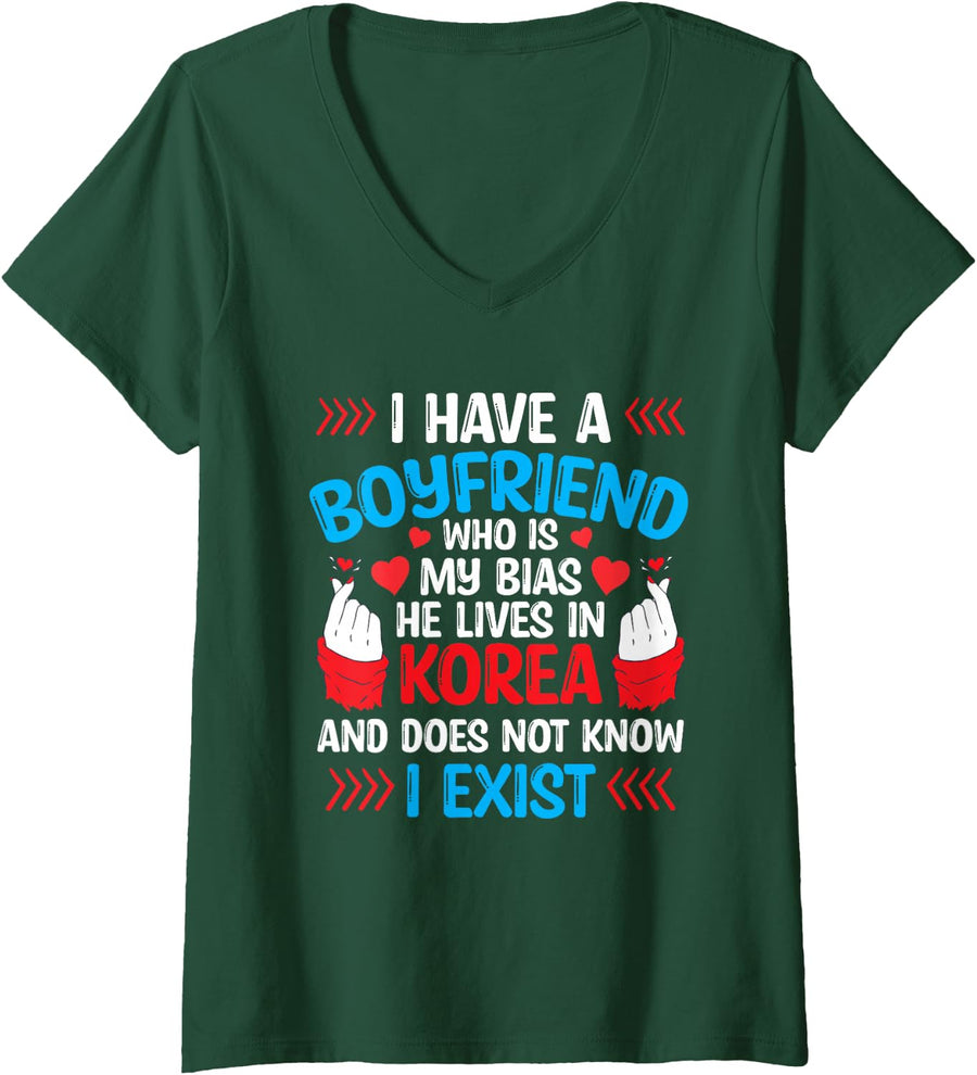 Women's I Have A Boyfriend Who is My Bias Kpop Lover Kdrama Korean V-Neck T-Shirt - Dark Green