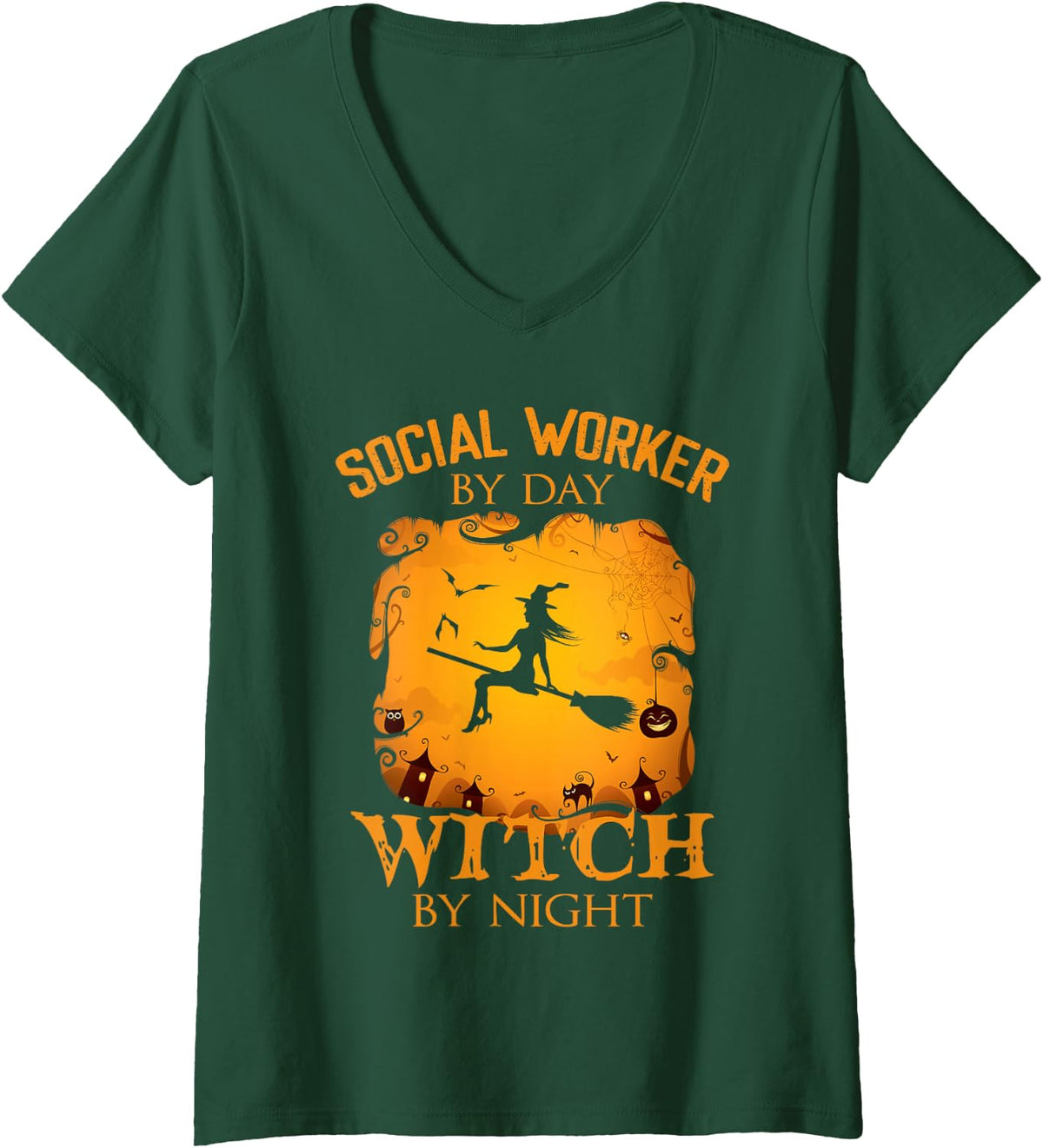 Women's Social Worker By Day Witch By Night Halloween Fun V-Neck T-Shirt - Dark Green