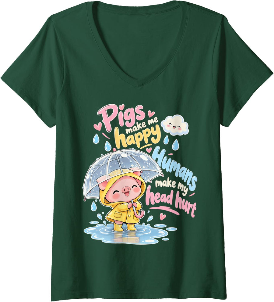 Women's Pigs Make Me Happy Kawaii Piglet Funny Piggy Raincoat Rain V-Neck T-Shirt - Dark Green