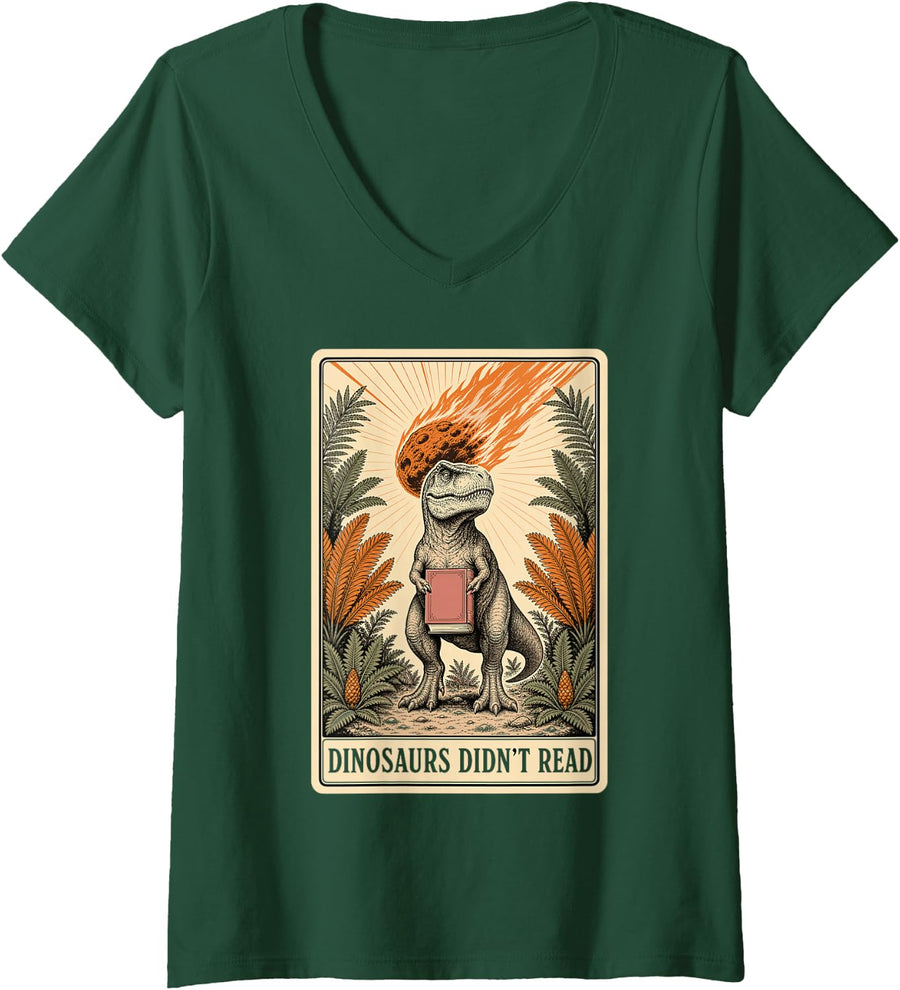 Women's Dinosaurs Didnt Read Tarot Card Book Lover Reading V-Neck T-Shirt - Dark Green