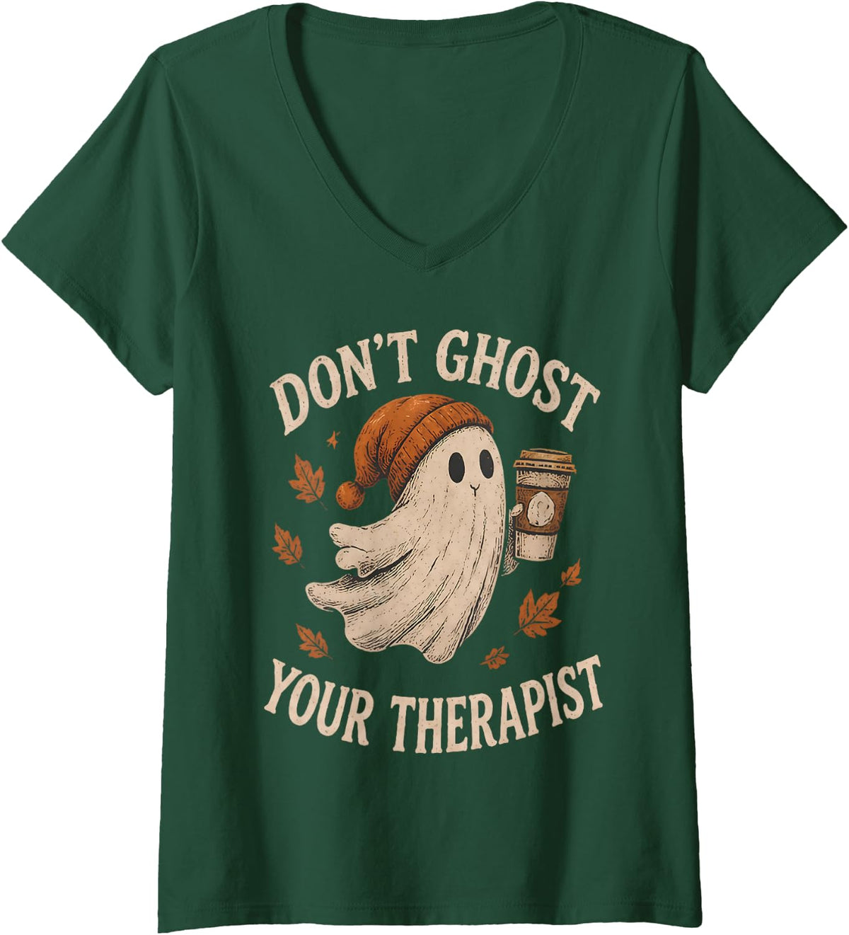 Women's Dont Ghost Your Therapist Halloween Mental Health Fall V-Neck T-Shirt - Dark Green