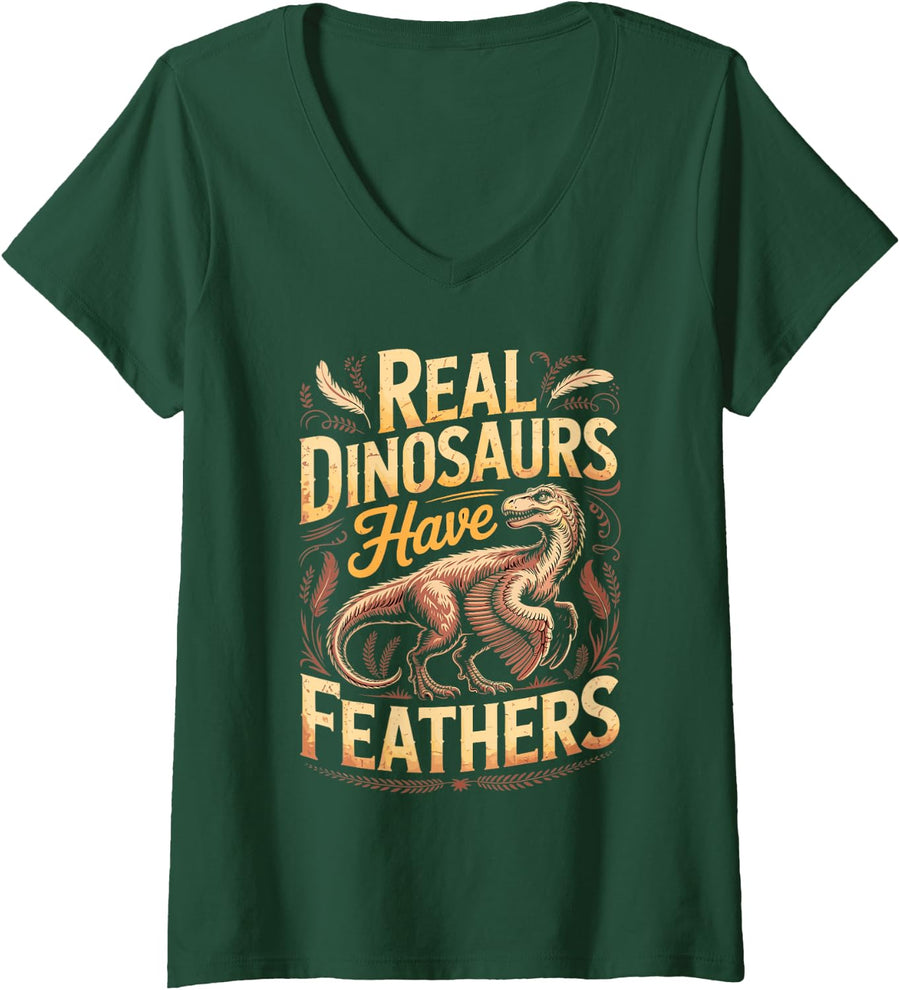 Women's Real Dinosaurs Have Feathers Dinosaur Paleontology Science V-Neck T-Shirt - Dark Green