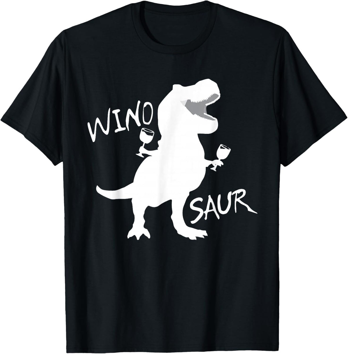 Winosaurus Dinosaur: Wine Drinking Winosaur Shirt T-Shirt - Black