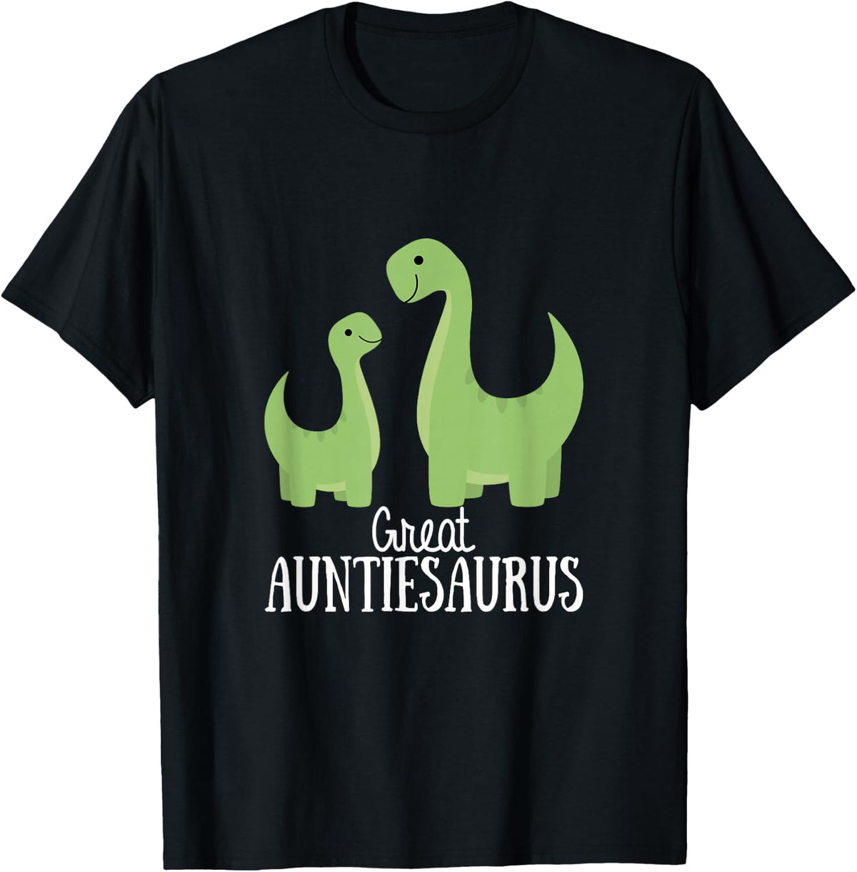 Great Auntiesaurus T-Shirt Auntie Saurus Dinosaur T-Shirt T-Shirt - Black