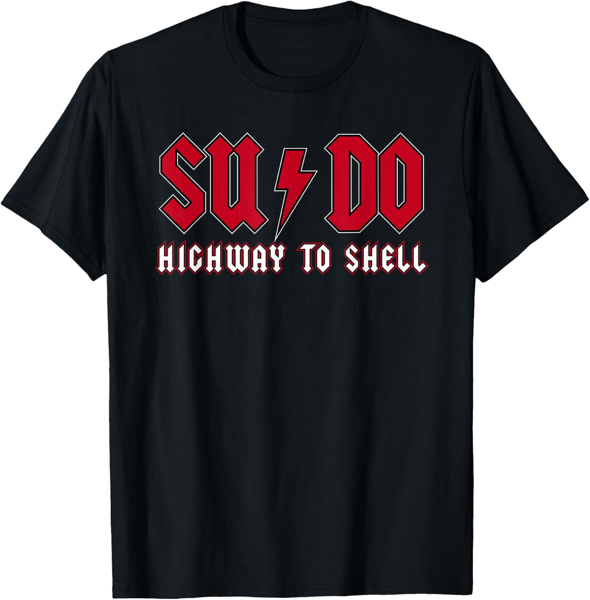 Ubuntu Linux Sudo Highway to Shell Superuser Command T-Shirt - Black