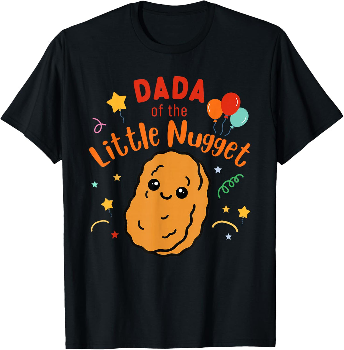 Dada of the Little Nugget Turning One 1st Birthday Matching T-Shirt - Black