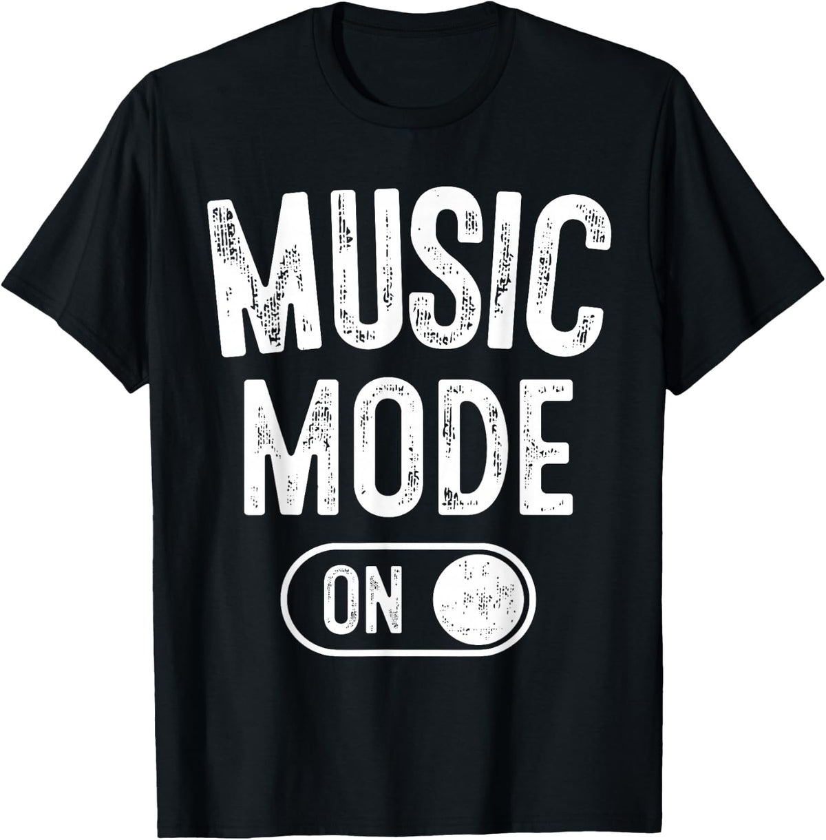Music Mode On Funny Singer Musician Gift Composer Producer T-Shirt - Black