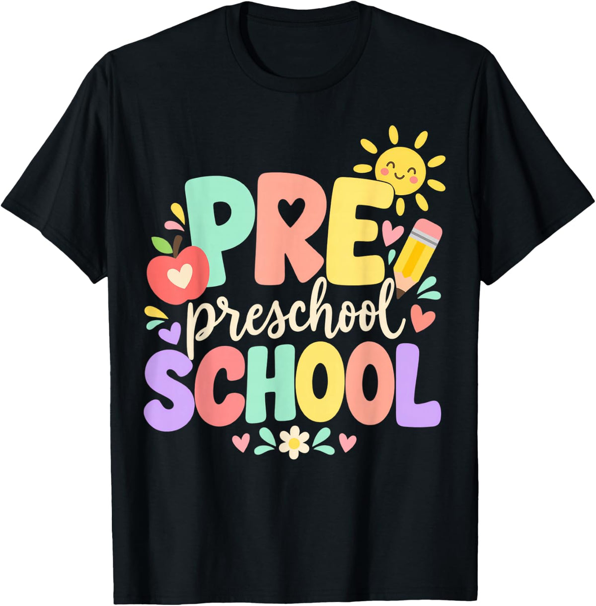 Pre Preschool School Sun Apple Pencil T-Shirt - Black