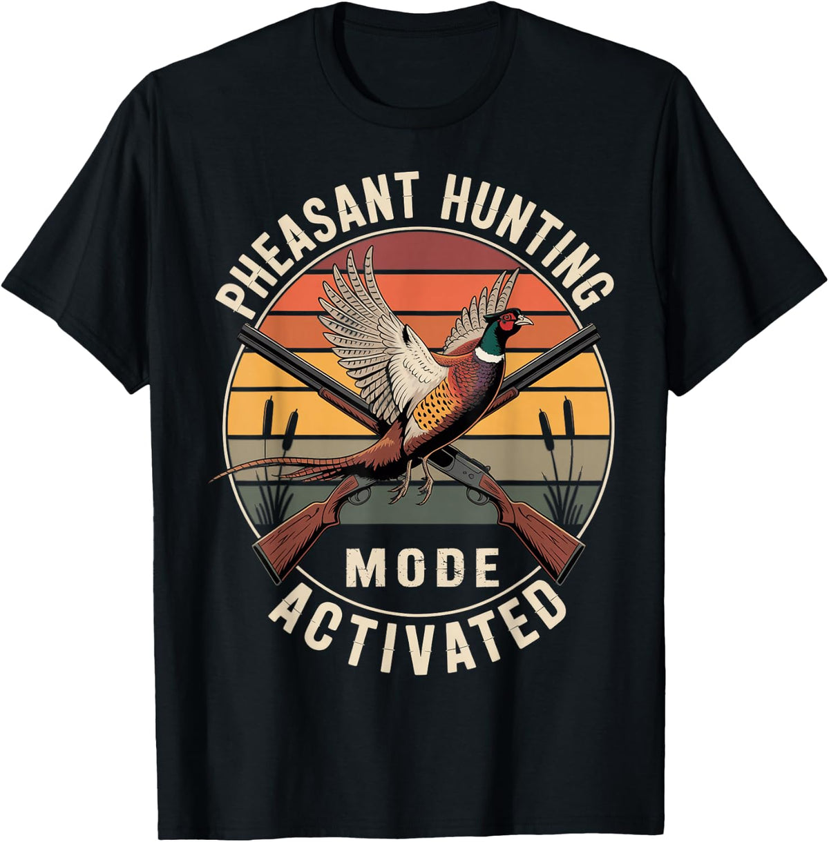 Pheasant Hunting Mode Activated Upland Hunter T-Shirt - Black