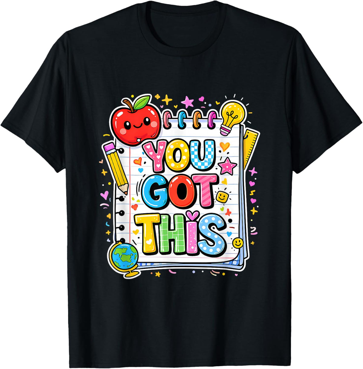 Motivational Testing Day Shirt Teacher Student You Got This T-Shirt - Black