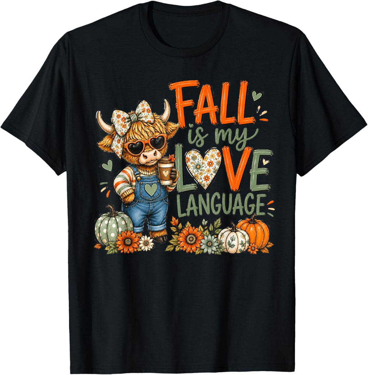 Fall is My Love Language Highland Cow Pumpkin Coffee T-Shirt - Black